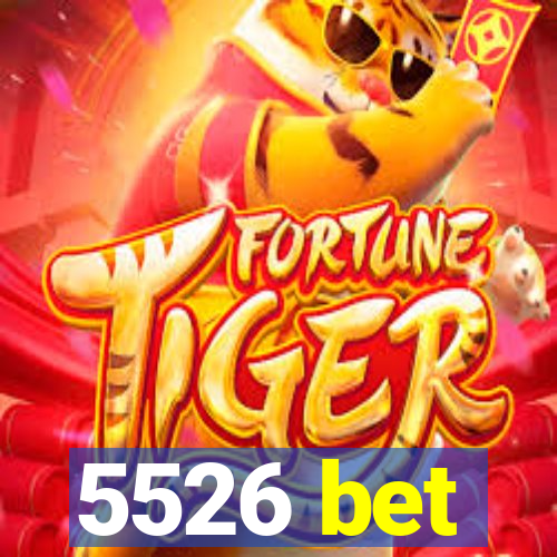 5526 bet